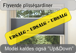 Flyvende pliss&eacute;gardiner - Up&down