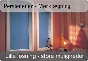 M&oslash;rkl&aelig;gnings persienner