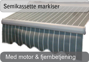 Semikassette markise med motor