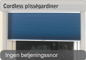 Cordless pliss&eacute;gardiner - helt uden snore